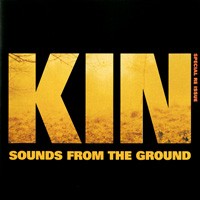 Upstream Records - SOUNDS FROM THE GROUND - Kin