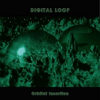 Electrode Music - DIGITAL LOOP - Orbital Insertion