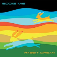 Acix Recordings - EDDIE MIS - Rabbit Dream