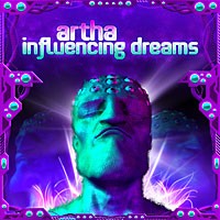 Cronomi Records - ARTHA - Influencing Dreams