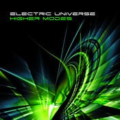 Electric Universe - ELECTRIC UNIVERSE - Higher Modes