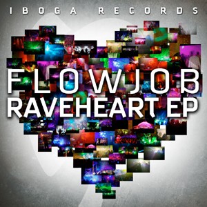 Iboga Records - FLOWJOB - Raveheart