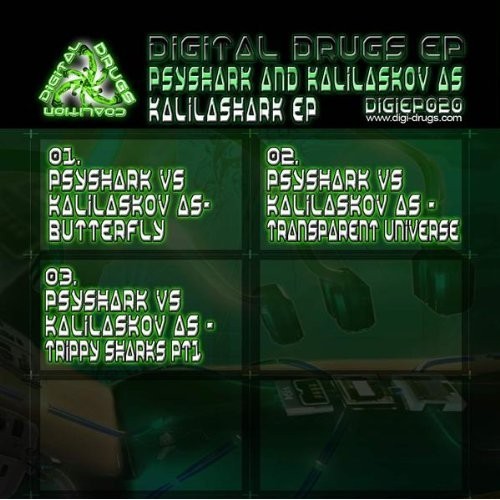 Digital Drugs Coalition - KALILASKOV AS & PSYSHARK - Kalilashark (Digital EP)