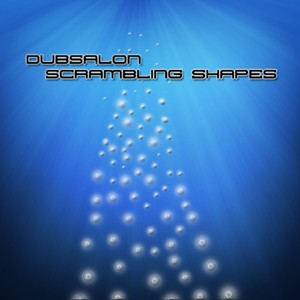 Node3 Records - DUBSALON - Scrambling Shapes