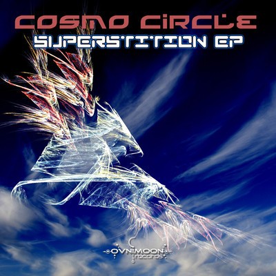 Ovnimoon Records - COSMO CIRCLE - Superstition (Digital EP)