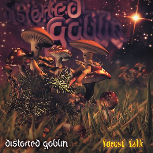 D-A-R-K- Records - DISTORTED GOBLIN - Forest Talk