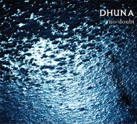 Higher Taste Project - DHUNA - No Doubt