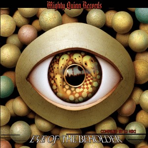 Mighty Quinn Records - .Various - Eye of the Beholder