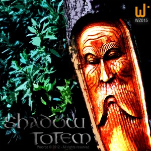 Woorpz Records - SHADOW TOTEM - Shadow Totem