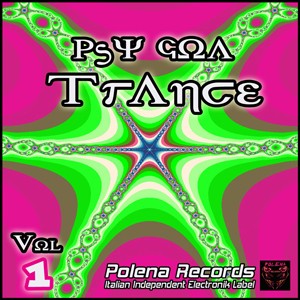 Polena Records - .Various - Psy Goa Trance Vol 1