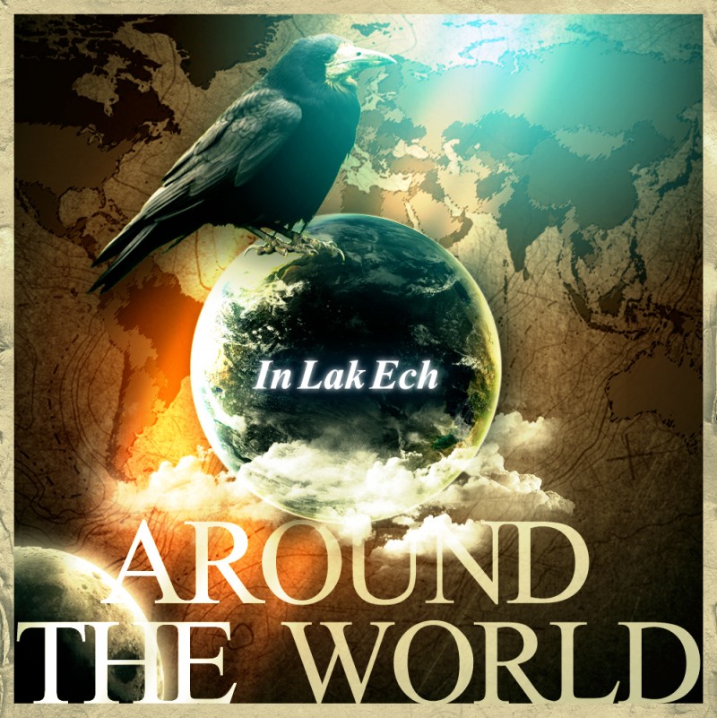 Grasshopper Records - IN LAK ECH - Around the world (Digital EP)