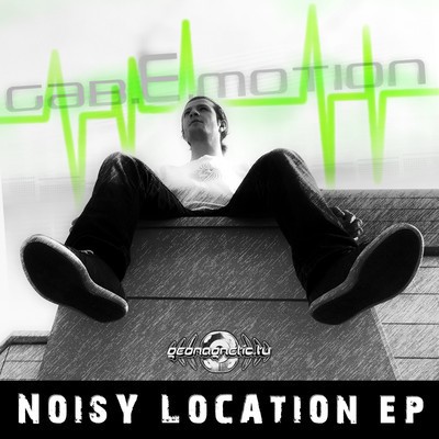 Geomagnetic.tv - GAB E.MOTION - Noisy location (Digital EP)