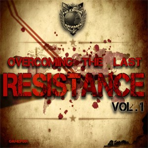 Global Army Music - .Various - Overcoming the Last Resistance 1