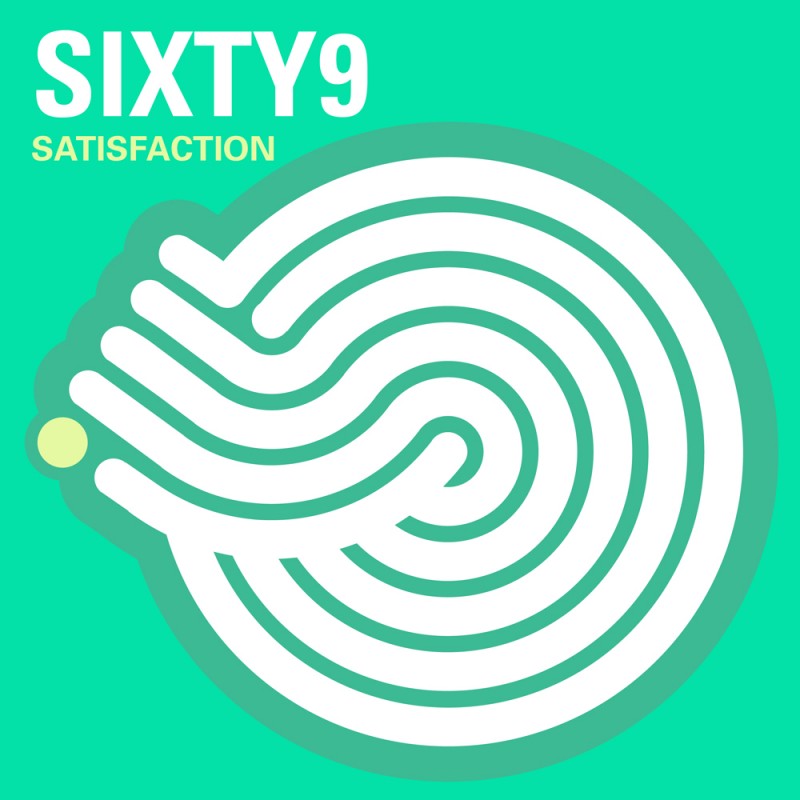 Iboga Records - SIXTY9 - Satisfaction (Dgital EP)