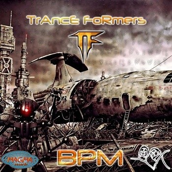 Magma Records - BPM - Trance Formers