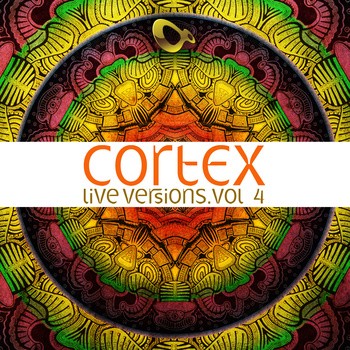 Boundless Music - CORTEX - Live Versions - Vol 4