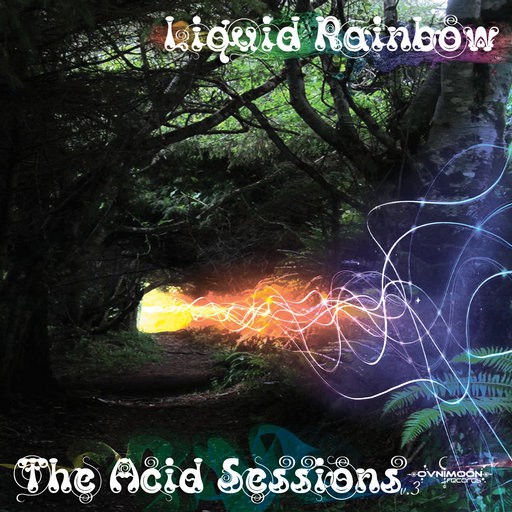 Ovnimoon Records - LIQUID RAINBOW - The Acid Sessions Vol 3