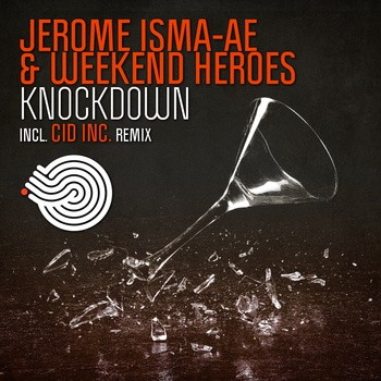 Iboga Records - JEROME ISMA AE & WEEKEND HEROES - Knockdown