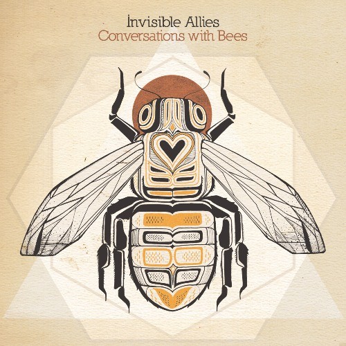 Aleph Zero Records - INVISIBLE ALLIES - Conversations With Bees