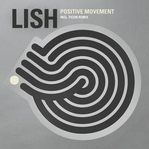 Iboga Records - LISH - Positive Movement