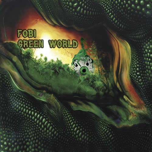 Psycana Records - FOBI - Green World