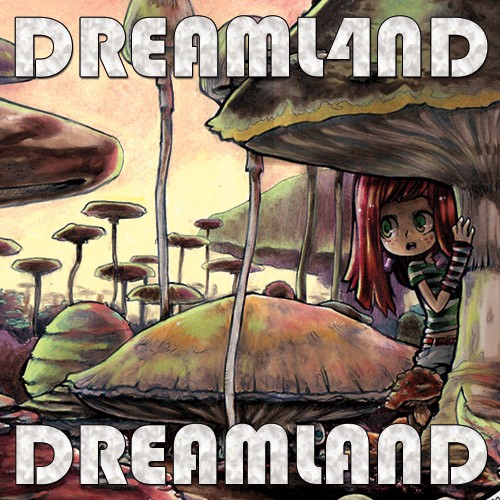 Dreaml4nd Records - DREAML4ND - Dreamland