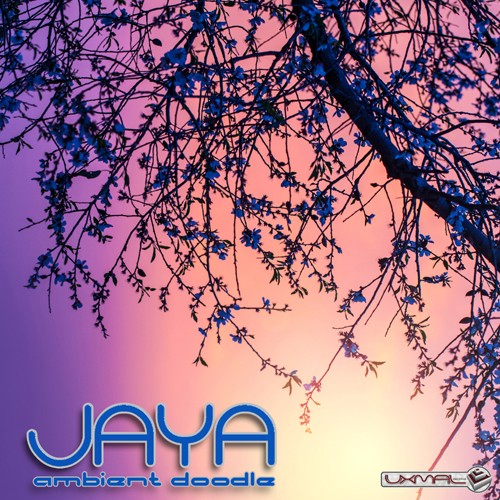 Uxmal Records - JAYA - Ambient doode