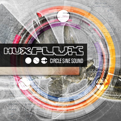Z-Plane Records - HUX FLUX - Circle Sine Sound