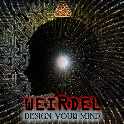 Digital Drugs Coalition - WEIRDEL - Design your mind (digiep066)