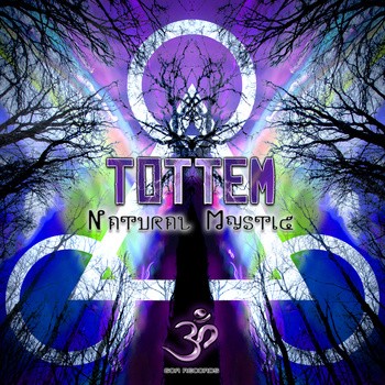 Goa Records - TOTTEM - Natural Mystic (goaep171)