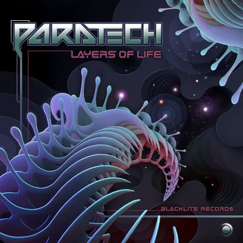 Blacklite Records - PARATECH - Layers of Life