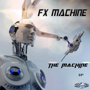 Geomagnetic.tv - FX MACHINE - The Machine (geoep200)