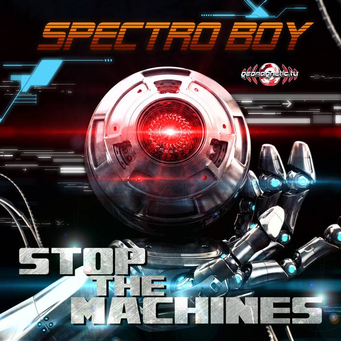 Geomagnetic.tv - SPECTRO BOY - Stop The Machines (geoep182)
