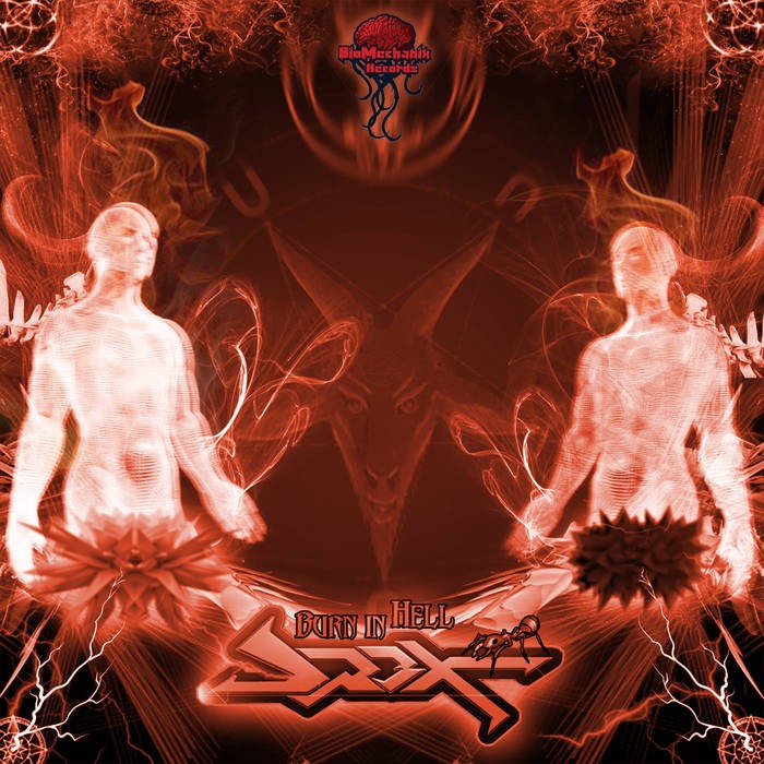 Biomechanix Records - DR3X - Burn in Hell