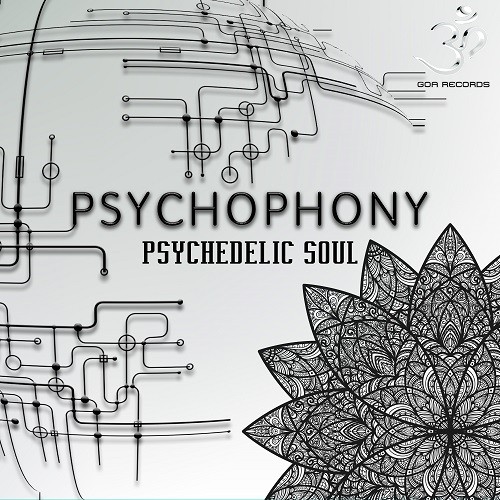 Goa Records - PSYCHOPHONY - Psychedelic Soul (goaLP020)