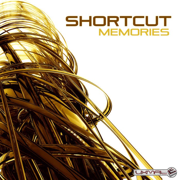 Uxmal Records - SHORTCUT - Memories