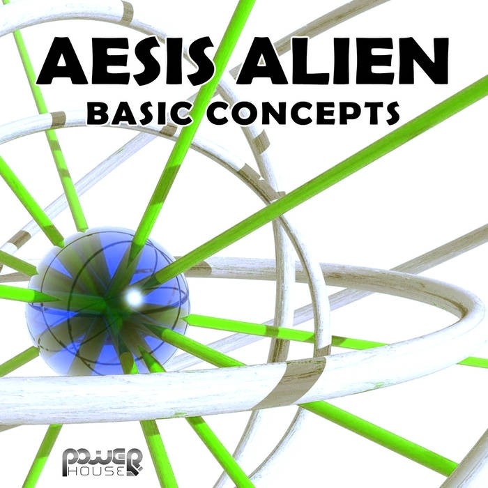 Power House - AESIS ALIEN - Basic concept (pwrep144)