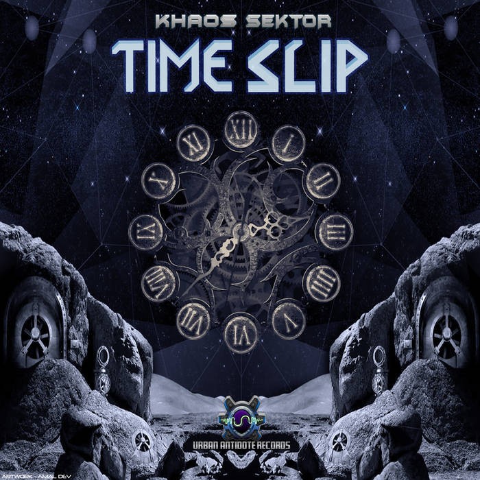 Urban Antidote Records - KHAOS SEKTOR - Time Slip