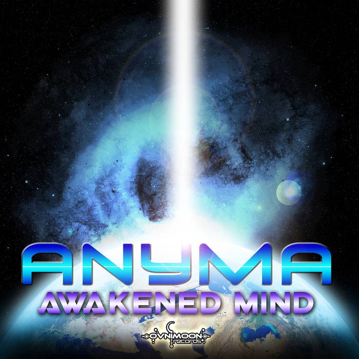 Ovnimoon Records - ANYMA - Awakened Mind (ovniep183)
