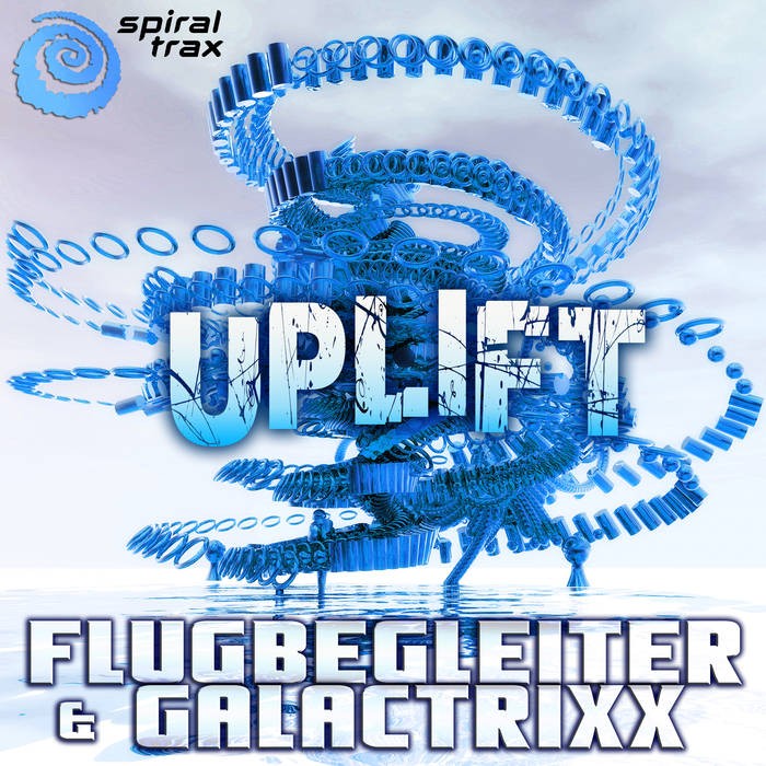 Spiral Trax Records - FLUGBEGLEITER & GALACTRIXX - Uplift (SPIT064)