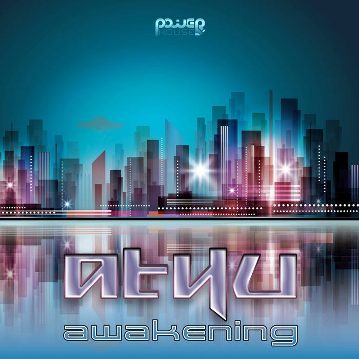 Power House - ATHU - Awakening (pwrep147)