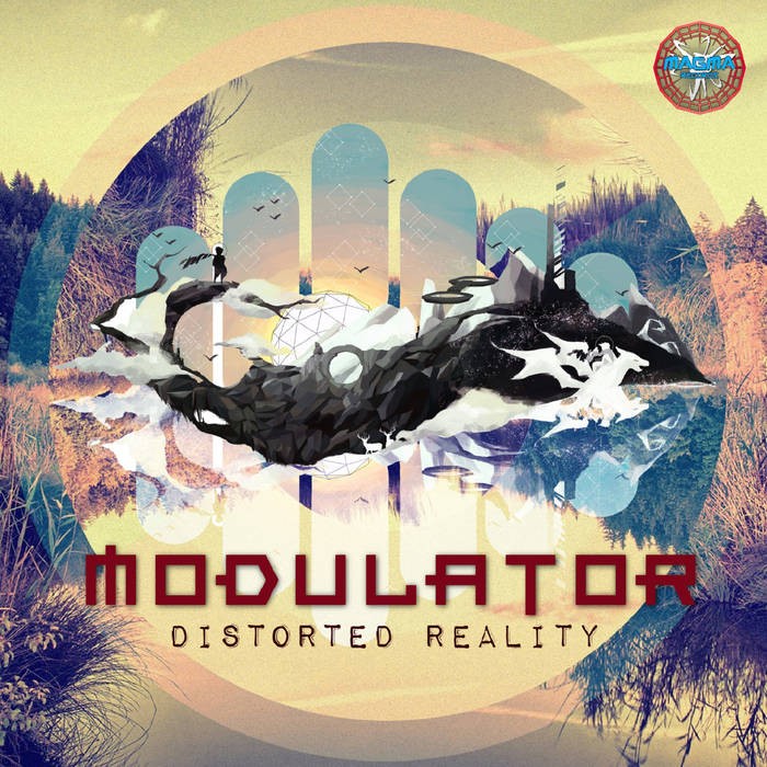 Magma Records - MODULATOR - Distorted Reality