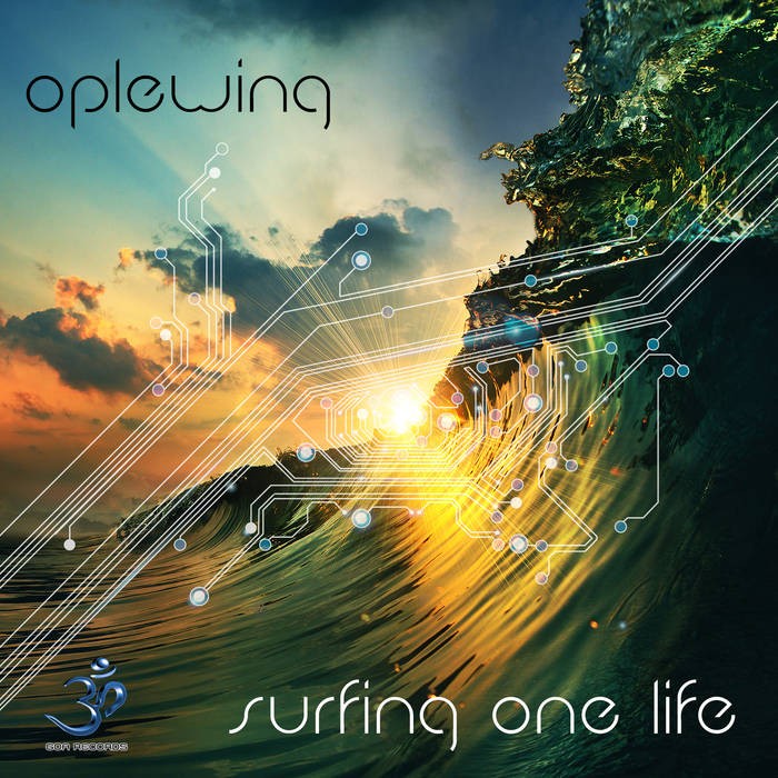 Goa Records - OPLEWING - Surfing One Life (goaep208)