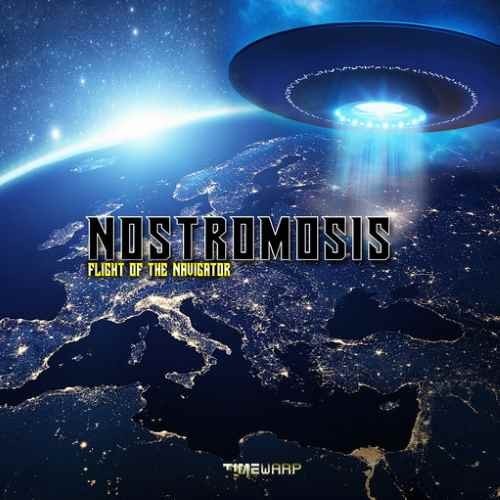 Timewarp Records - NOSTROMOSIS - Flight Of The Navigator (timewarp047)