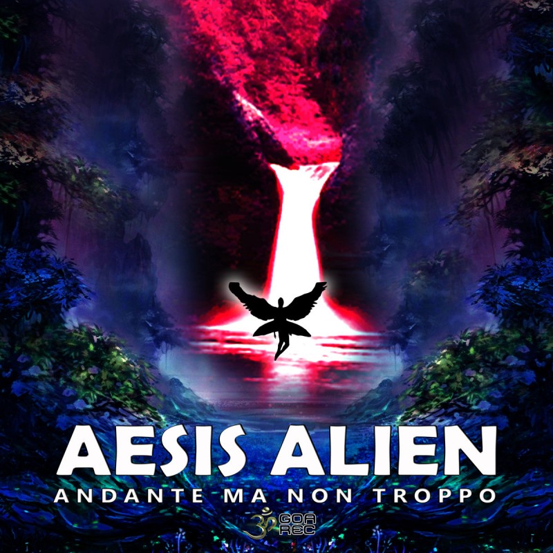 Goa Records - AESIS ALIEN - Andante Ma Non Troppo (goaep222)
